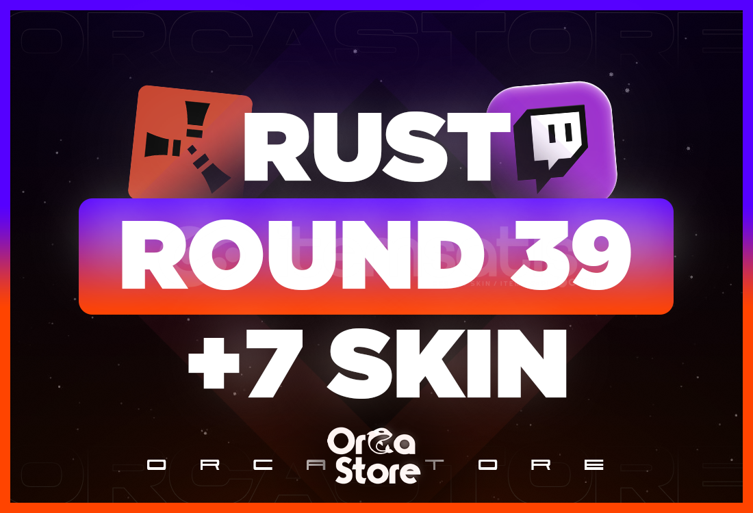 ⚡Rust Twitch Drop Round 39⚡ ⚡Rust Twitch Drop Round 39⚡