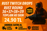 Rust Twitch Drops | 40 Skin | Full Set | Anında