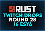 ⭐ Rust Twitch Drops Round 28 ❤️(Oto-Teslim) ⭐