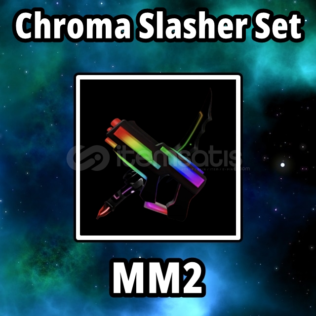 Chroma Slasher Set MM2 Chroma Slasher Set MM2