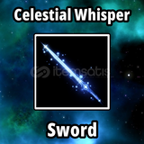 Celestial Whisper [Blade Ball]