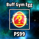 Buff Gym Egg - PS99