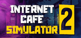 ⭐Internet Cafe Simulator 2 + GARANTİ⭐