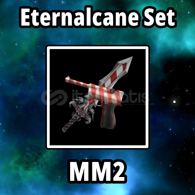 Eternalcane Set MM2 Eternalcane Set MM2