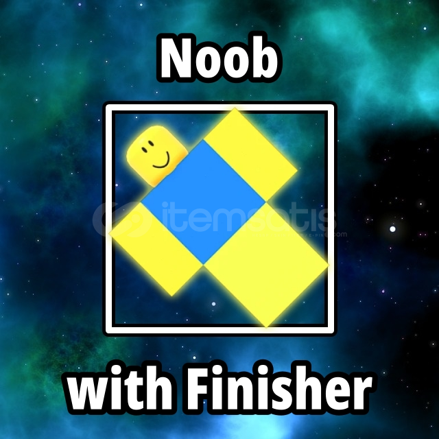 Noob Finisher Noob Finisher