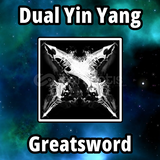 Dual Yin Yang Greatsword [Blade Ball]