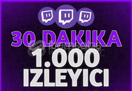 ✨TWİCH 30 DAKİKALIK 1000 İZLEYİCİ✨GARANTİLİ