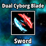 Dual Cyborg Blade [Blade Ball]