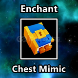 Chest Mimic Enchant