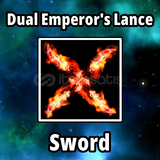 Dual Emperors Lance [Blade Ball]