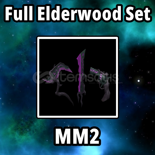 Full Elderwood Set MM2 Full Elderwood Set MM2