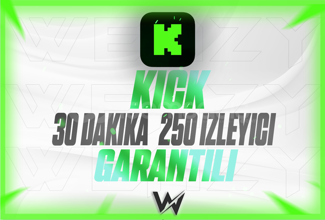 KICK GARANTILI 30 DAKIKA 250 IZLEYICI KICK GARANTILI 30 DAKIKA 250 IZLEYICI