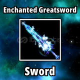Enchanted Greatsword [Blade Ball]