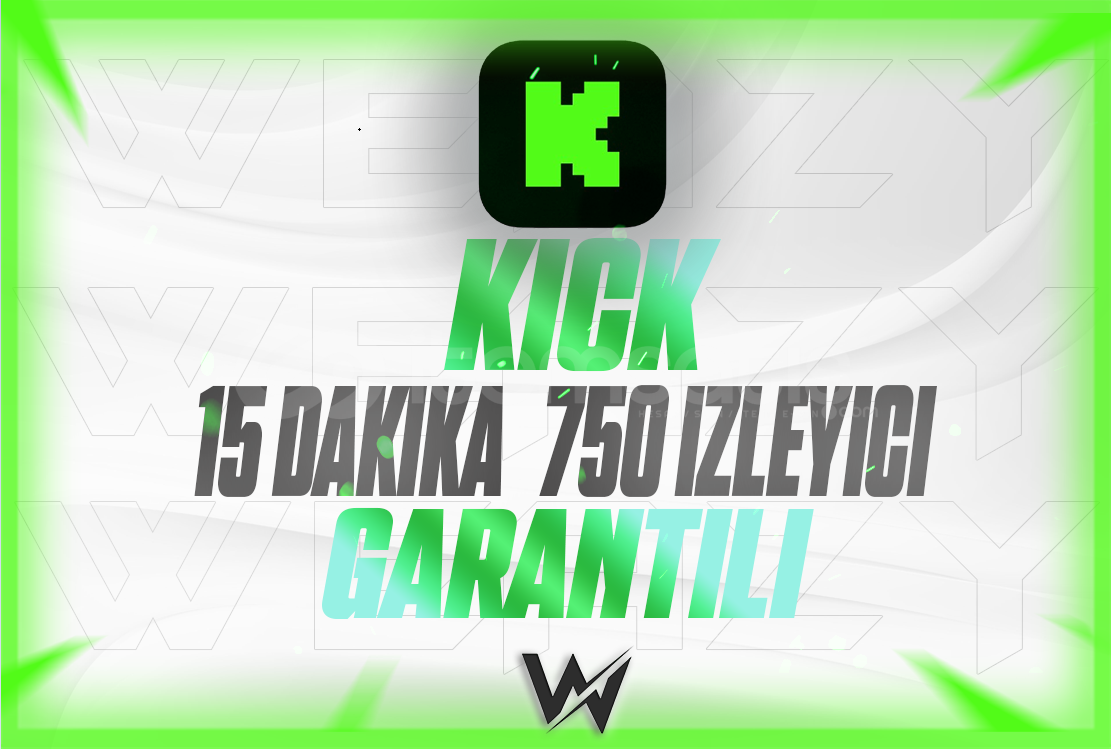 KICK GARANTILI 15 DAKIKA 750 IZLEYICI KICK GARANTILI 15 DAKIKA 750 IZLEYICI