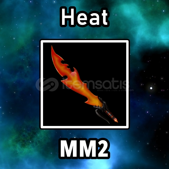 Heat MM2 Heat MM2