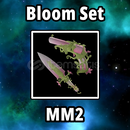 Bloom Set MM2 Bloom Set MM2