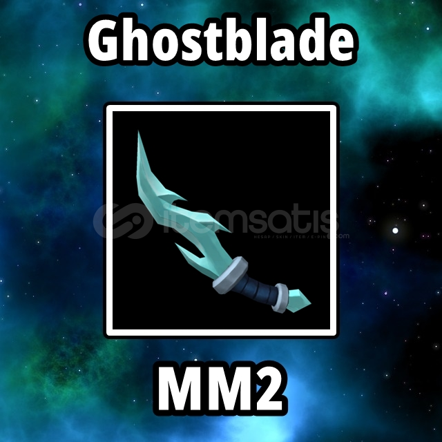 Ghostblade MM2 Ghostblade MM2
