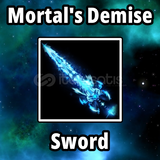 Mortals Demise [Blade Ball]