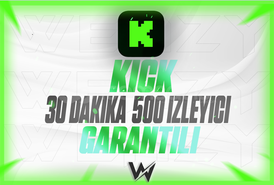 KICK GARANTILI 30 DAKIKA 500 IZLEYICI KICK GARANTILI 30 DAKIKA 500 IZLEYICI