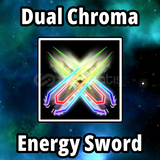 Dual Chroma Energy Sword [Blade Ball]