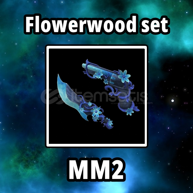 Flowerwood Set MM2 Flowerwood Set MM2