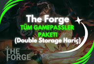The Forge Tüm Gamepassler (Double Storage Hariç)