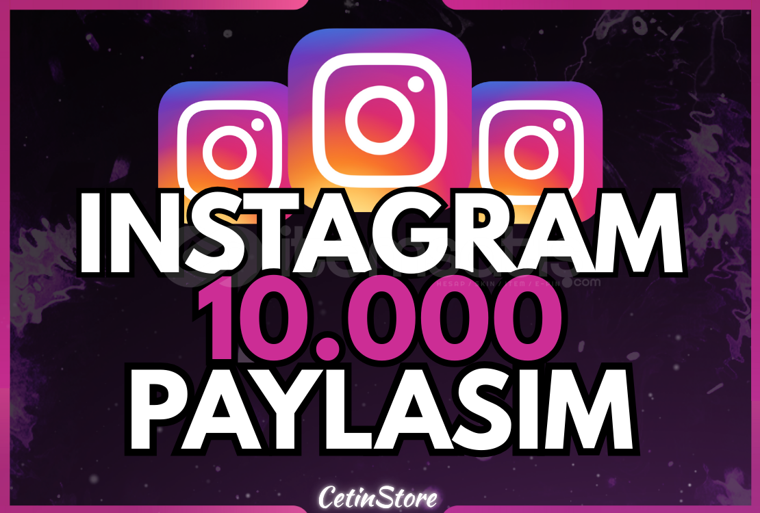 ⭐️İNSTAGRAM 10.000 PAYLAŞIM - KALİTELİ⭐️ ⭐️İNSTAGRAM 10.000 PAYLAŞIM - KALİTELİ⭐️