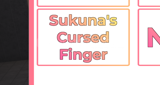 Sakura Stand Sukuna Finger (2x)