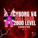 ⭐️SANGUİNE+CYBORG V4+CDK+SGT+2800 LVL/BF✅