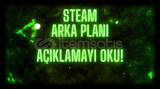 SATILMAYAN ARKA PLAN STEAM [4]