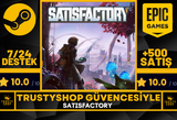 Satisfactory + Garanti 7/24 Destek