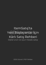 İtem Satış Rehberi 2026 | 7 Bölümde Dijital Ürün