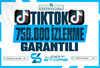 ⭐️(Sorunsuz⚡)⭐️TikTok 750.000 İzlenme+Garanti✅⭐️