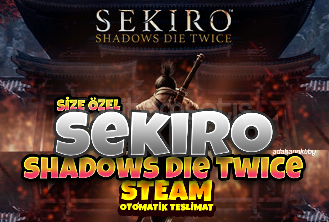 Sekiro: Shadows Die Twice | GARANTİLİ +HEDİYELİ Sekiro: Shadows Die Twice | GARANTİLİ +HEDİYELİ