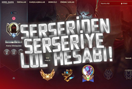 SERSERİDEN SERSERİYE LOL HESABI! TFT/LOL