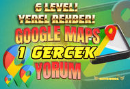 ⭐️ SEVİYE 6 YEREL REHBER GOOGLE MAPS YORUMU ⭐️