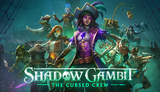 Shadow Gambit: The Cursed Crew