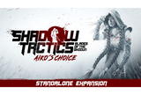 Shadow Tactics Blades of the Shogun + Garanti