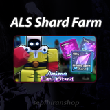 Shard Farm - ALS - Anime Last Stand - 1 Saat