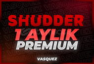⭐ Shudder 1 AYLIK Premium ⭐