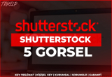 Shutterstock 5 Görsel | 30 GÜNLÜK | Sorunsuz 