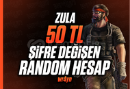 50 TL [ŞİFRE DEĞİŞEN] ZULA RANDOM HESAP