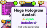 Signed Huge Hologram Axolotl