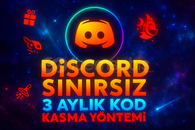SINIRSIZ 3 AYLIK NİTRO KODU KASMA