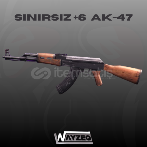 SINIRSIZ AK-47 +6 SINIRSIZ AK-47 +6