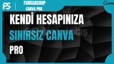 ⭐️[SINIRSIZ] CANVA PRO KENDİ HESABINIZA