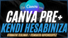 SINIRSIZ CANVA PRO [KENDİ HESABINIZA]
