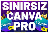 SINIRSIZ Canva Pro / Kendi Hesabınızda Kullan