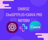 SINIRSIZ CHATGPT PLUS+CANVA PRO METODU