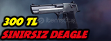 SINIRSIZ DEAGLE